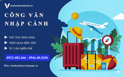 Công Văn Nhập Cảnh Việt Nam 2025: Lộ Trình Toàn Cảnh Từ A-Z Cho Doanh Nghiệp & Cá Nhân Công Văn Nhập Cảnh